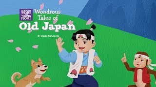 Behind The Scenes: Wondrous Tales of Old Japan