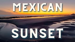 Mexican Beach Sunset // 4K Drone