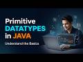 Primitive Data Types in JAVA