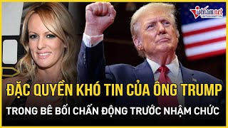 Đặc quyền khó tin của ông Trump khi đối mặt bê bối chấn động lịch sử trước ngày nhậm chức