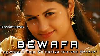 Bewafa X Aaja We Mahiya (Emrose Mashup) | Emrose Percussion | Bollywood Lofi Songs | Lofi Songs 2023