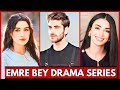 Emre Bey Drama Series 2024 || Emre Bey Drama List 2024 | Emre Bey Lifestyle 2024