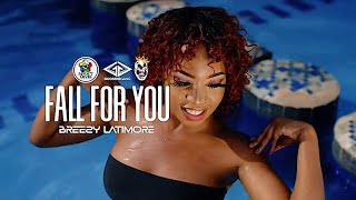 Breezy LAtimore - Fall For You (official Video)