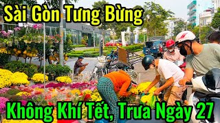 27 Tết Mọi Người Vẫn Tấp Nập Ra Đường Mua Hoa Tết