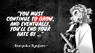Kyojuro Rengoku Saddest Quotes And Motivational Speech - Anime Quotes With Voice