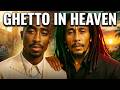 2Pac & Bob Marley - Ghetto In Heaven