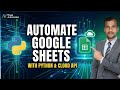 Automate Google Sheets with Python in 5 Minutes (gspread Tutorial)