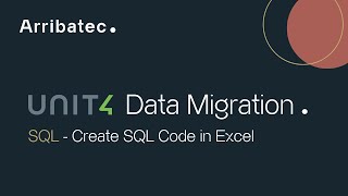 Unit4 ERP Data Migration 2.3 - SQL - Create SQL Code in Excel