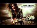 VELVET THUNDER | Midnight Chrome Highway [FULL ALBUM] - Hard Rock