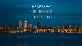 Heartbeat of Dnipro city