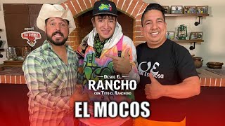 Desde el Rancho con El Mocos (Gil Rodriguez)