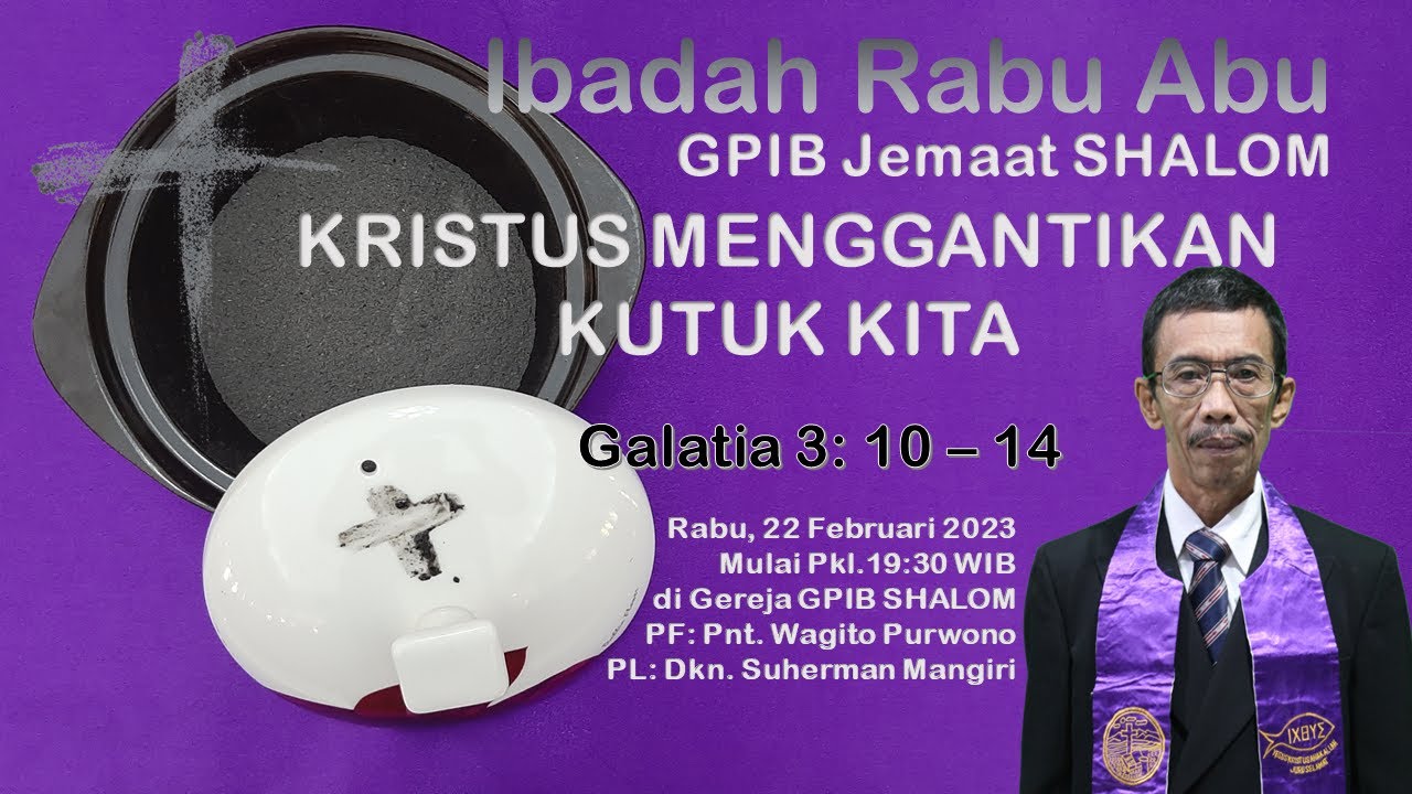 [Live_19:30WIB] Ibadah Rabu Abu, GPIB Jemaat "SHALOM" DKI Jakarta, Rabu ...