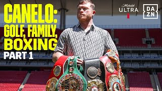 A Royal Homecoming! | Canelo on Golf, Family and Fighting in Mexico