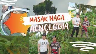 MASAK NAGA KUNO ACNOLOGIA DIKEBUN ABAH