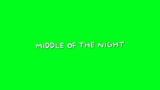 In The Middle Of The Night (Remix) (TikTok) | Greenscreen Lyrics