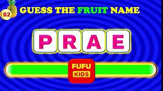 "Guess the Fruit & Vegetable Name by Scrambled Letters | BY FUFUKIDS TV"