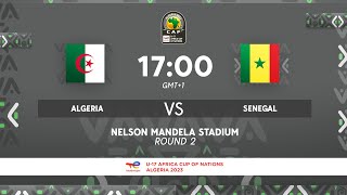 Algeria VS. Senegal - TotalEnergies AFCONU17 2023 - MD2