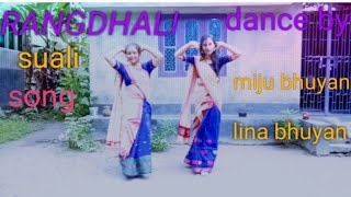 rangdhali suali song//dance by miju bhuyan and lina bhuyan