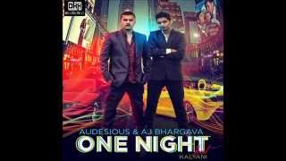 One Night - AJ Bhargava (Ft Audesious) | DesiHipHop.com
