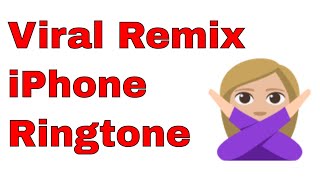iphone Remix | iphone Remix Ringtone | Trap Remix | iphone Remix Trap Remix | iphone Ringtone Remix