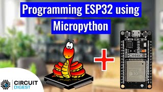 How to Program ESP32 with MicroPython using Arduino Labs?