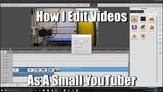 How I Edit Videos (Adobe Premiere Elements 15)