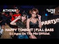 TERBARU LIVE ATHENA DJ AGUS ON THE MIX | ENJOY TONIGHT | FULL BASS