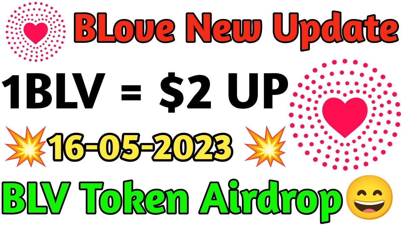 B Love Network | B Love Network New Update | BLV Token Airdrop | 1BLV ...