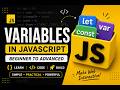 JavaScript Variables in Easy Way 🔥 | var let const Explained