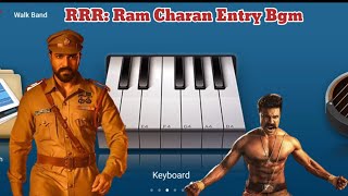 RRR: Ram Charan Entry Bgm || How To Repeat - Full Tutorial On Walkband || By ORG PIANO LESSONS
