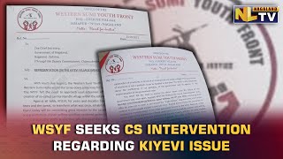 WESTERN SUMI YOUTH FRONT SEEKS CHIEF SECRETARY’S INTERVENTION REGARDING KIYEVI ISSUE