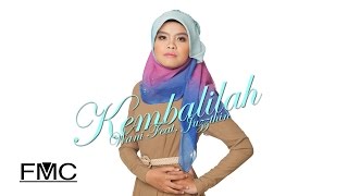 Wani Feat. Juzzthin - Kembalilah (Official Lyric Video)