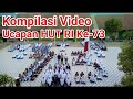 Kompilasi Video Ucapan Ulang Tahun Ke-73 Republik Indonesia