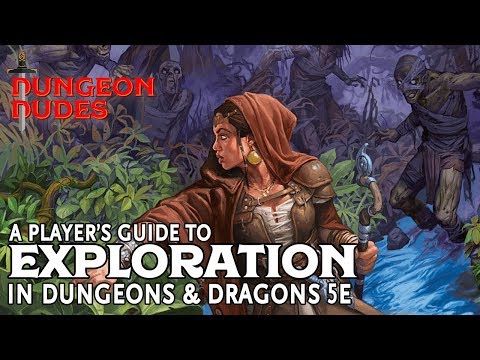 Exploration Guide for Dungeons and Dragons 5e