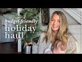 Holiday Decor Haul + Budget-Friendly Finds for Christmas