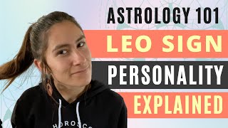 LEO SIGN Personality Traits & Archetype Explained!