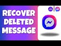 How to Recover Deleted Facebook Messages on Messenger 2025