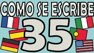 Como se Escribe el Número 35