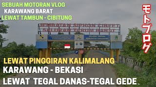 Karawang - Bekasi Lewat Kalimalang