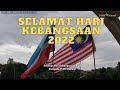 SELAMAT HARI KEBANGSAAN 2022 dari PLSK Channel