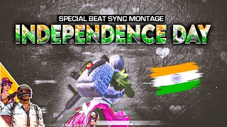 ɪɴᴅᴇᴘᴇɴᴅᴇɴᴄᴇ ᴅᴀʏ sᴘᴇᴄɪᴀʟ 🇮🇳[ INDEPENDENCE DAY SPECIAL BGMI MONTAGE ]