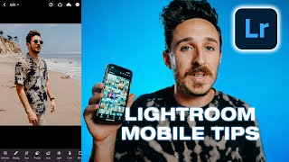 8 Tips to Take Your Lightroom Mobile Editing to the Next Level!