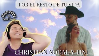 Reaccion / reaction CHRISTIAN NODAL, TINI * Por el Resto de Tu Vida | Por Adry Vachet Vocal Coach