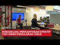 Merancang Perkantoran Efektif Tapi Minim Penularan Virus