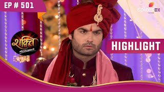 Harman के लिए Soumya ने छोड़ा खत | Shakti | शक्ति | Highlight | Ep. 501