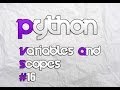 Python 3.3.3 - Variables and Scopes(Global Scope And Local Scope) - Lesson.16