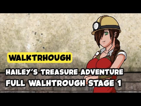 Haileys Treasure Adventure Full Gameplay & Walkthrough Stage 1