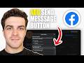 How to Add Send Message Button on Facebook Page (2026 Guide)