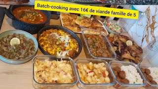 Batch-cooking🥧Manger une semaine avec 16€ de viande famille de 5/défi petit budget à la semaine