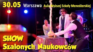 SHOW SZALONYCH NAUKOWCÓW